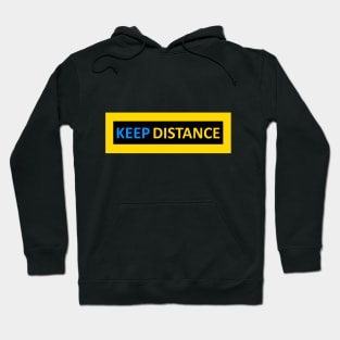 KEEP DISTANCE Hoodie